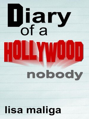 cover image of Diary of a Hollywood Nobody